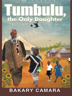 cover image of Tumbulu, the  Only  Daughter